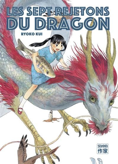 Les Sept Rejetons du dragon - Ryôko Kui - Casterman - ebook (ePub illustré) - Manga