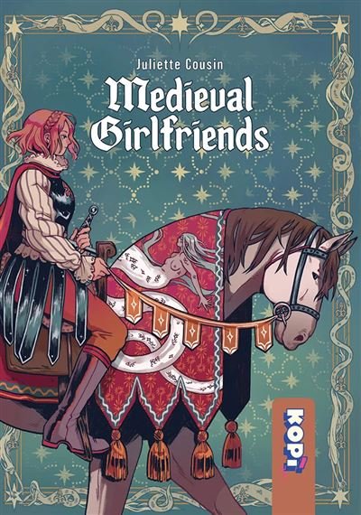 Medieval Girlfriends - Juliette Cousin - Superexemplaire - broché - Bande dessinée