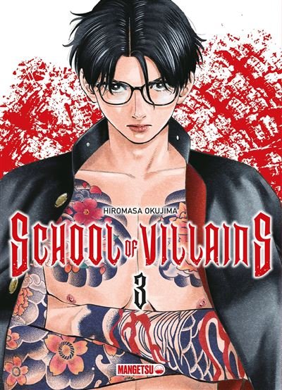 School of Villains T03 - Hirosama Okushima - Mangetsu - broché - Manga