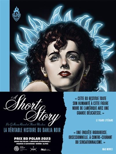 A Short Story - Nouvelle édition La véritable histoire du Dahlia Noir - Florent Maudoux - Rue De Sevres - cartonné - Bande dessinée