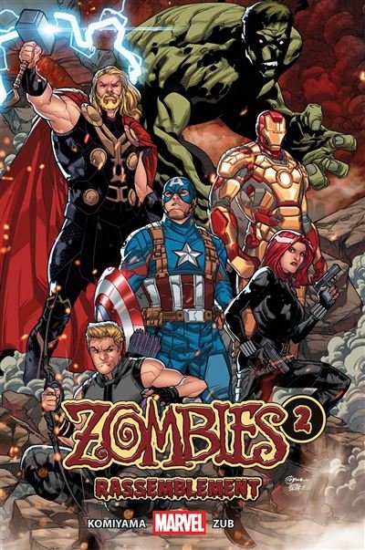 Marvel Zombies Rassemblement T02 (Nouvelle édition) - Jim Zub - Panini Manga - broché - Manga