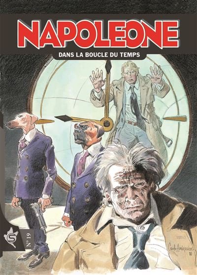 Napoleone N°19 - Dans la boucle du temps - Diego Cajelli - Swikie Editions - broché - Bande dessinée