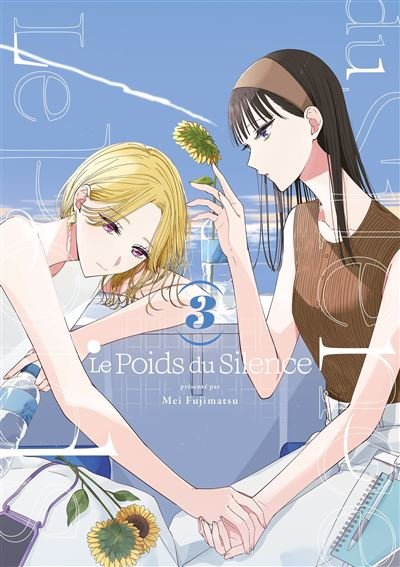 Le Poids du Silence - Tome 03 - Fujimatsu Mei - Meian - broché - Manga