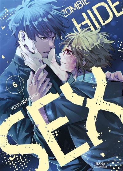Zombie Hide Sex - Tome 6 - Yuo Yodogawa - Boy's Love - broché - Manga