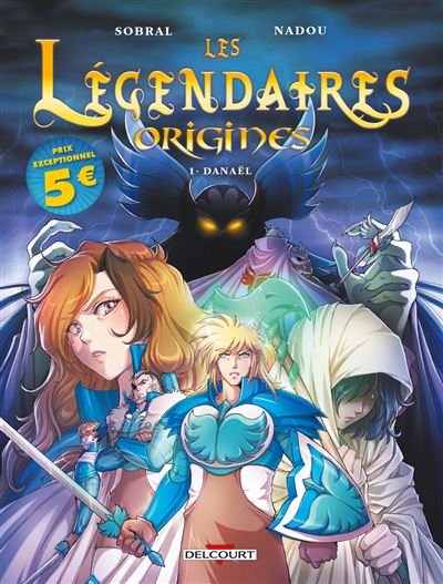 Les Légendaires - Origines - OP 2026 Le Film - Patrick Sobral - Delcourt - broché - Bande dessinée jeunesse