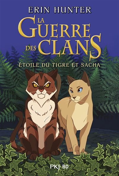 Guerre des clans BD - Intégrale Etoile du tigre et Sacha - Erin Hunter - Pocket Jeunesse - broché - Bande dessinée jeunesse