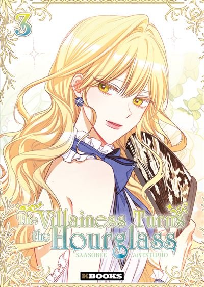 The Villainess Turns the Hourglass T03 -  Sansobee, Sansobi - kbooks - broché - Manga