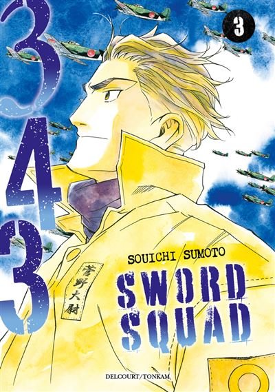 343 Sword Squad T03 - Souichi Sumoto - Delcourt - broché - Manga