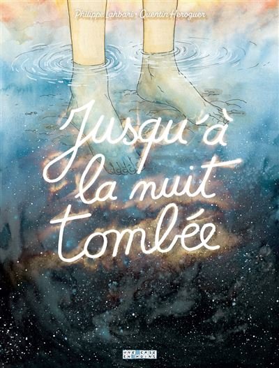 Jusqu'à la nuit tombée - Philippe Lahbari - Delcourt - cartonné - Bande dessinée