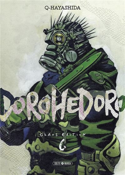 Dorohedoro T06 - Chaos Edition - Q Hayashida - Soleil - broché - Manga