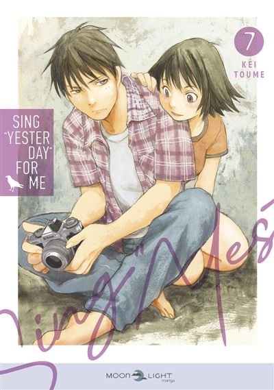 Sing Yesterday for me T07 - Kei Toume - Delcourt - broché - Manga