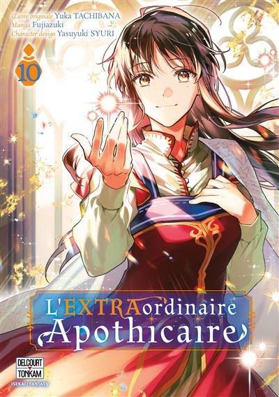 L'EXTRAordinaire Apothicaire T10 - Yuka Tachibana - Delcourt - broché - Manga
