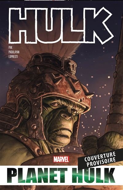 Planète Hulk - Greg Pak - Panini Comics - cartonné - Comics