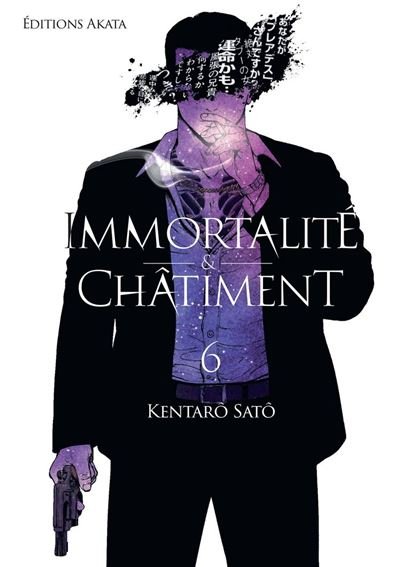 Immortalité et Châtiment - Tome 6 - Olivier Malosse - Akata - ebook (ePub illustré) - Manga