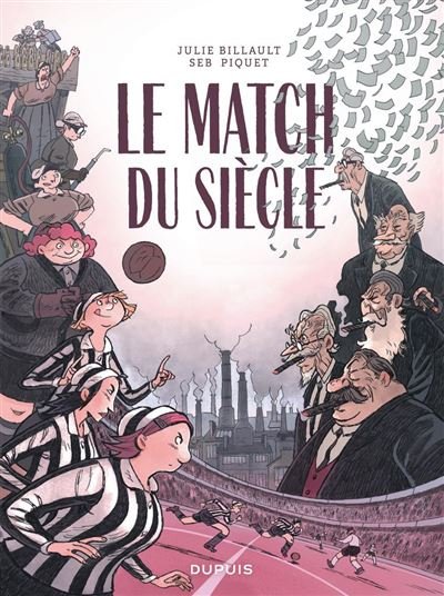 Le Match du siècle - Julie Billault - Dupuis - ebook (ePub illustré) - Bande dessinée