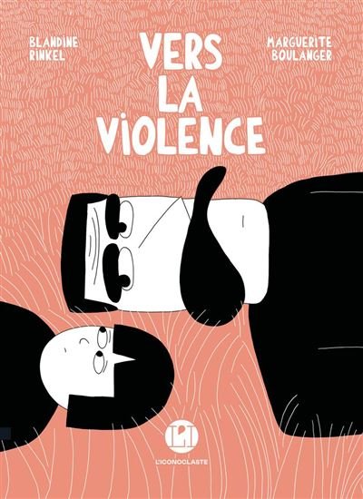 Vers la violence - Marguerite Boulanger - Iconoclaste - ebook (ePub illustré) - Bande dessinée