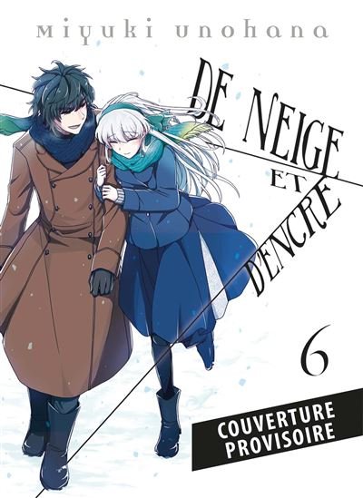 De neige et d'encre T06 - Miyuki Unohana - Panini Manga - broché - Manga