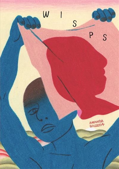 Wisps - Amanda Baeza - Kus - broché - Bande dessinée