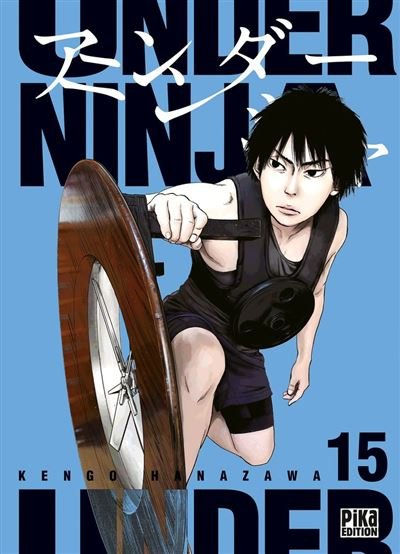 Under Ninja T15 - Kengo Hanazawa - Pika - ebook (ePub illustré) - Manga
