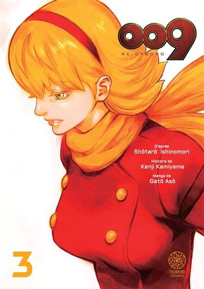 RE: CYBORG 009 - Tome 03 - Gâto Asô - Noeve Grafx - broché - Manga