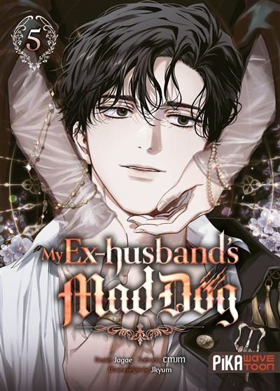 My Ex-husband's Mad Dog T05 -  Jagae - Pika - broché - Manga