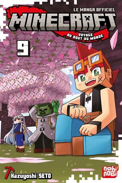 Minecraft, le manga officiel - Voyage au bout du monde T09 - Kazuyoshi Seto - Nobi Nobi - broché - Manga
