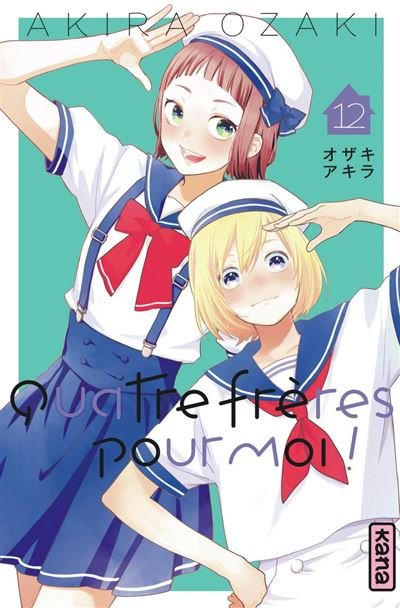 Quatre frères pour moi ! - Tome 12 - Akira Ozaki - Kana - ebook (ePub illustré) - Manga