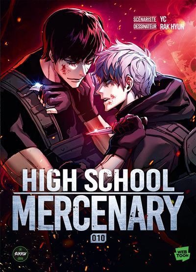 High School Mercenary - Tome 10 -  YC - Michel Lafon - broché - Manga
