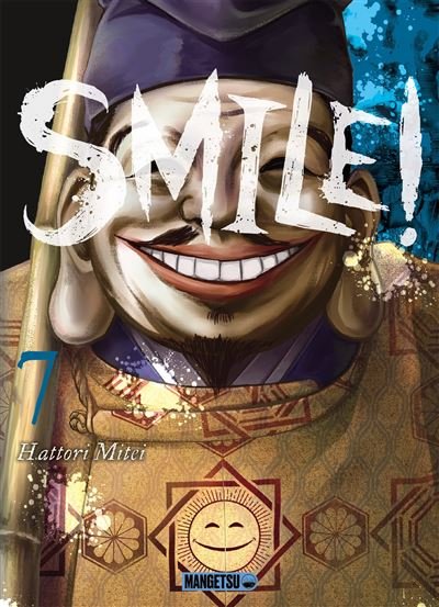 Smile! T07 - Hattori Mitei - Mangetsu - broché - Manga