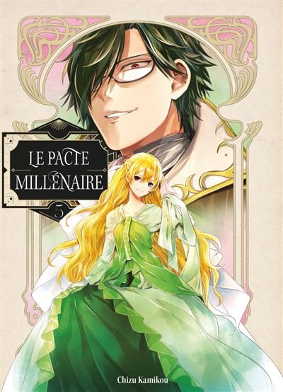 Le Pacte millénaire T05 - Chizu Kamikou - Komikku - broché - Manga