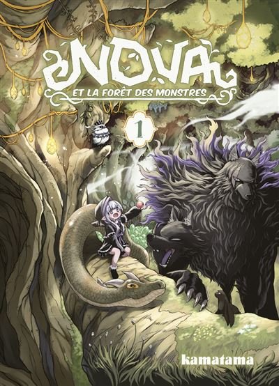 Nova et la forêt des monstres -  Kamatama - Komikku - broché - Manga