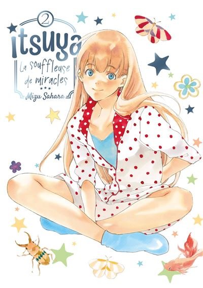 Itsuya la souffleuse de miracles - Tome 02 - Mizu Sahara - Noeve Grafx - broché - Manga