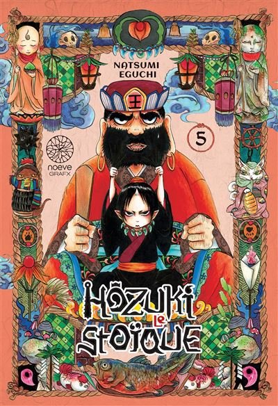 Hôzuki le Stoïque - Tome 05 - Natsumi Eguchi - Noeve Grafx - broché - Manga