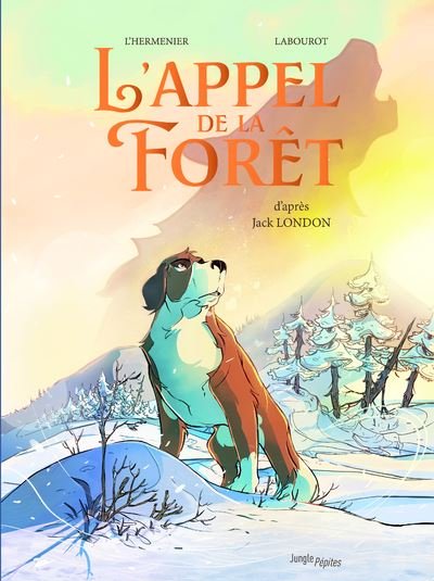 L'Appel de la forêt - Maxe L'Hermenier - Jungle - broché - Bande dessinée jeunesse