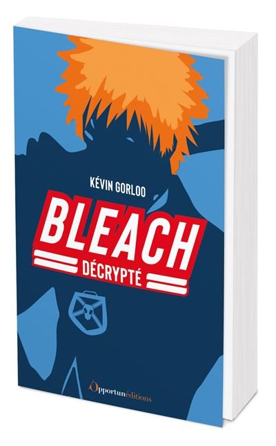 Bleach :  décrypté - Farem Gast - L'opportun Eds De - Poche - Manga