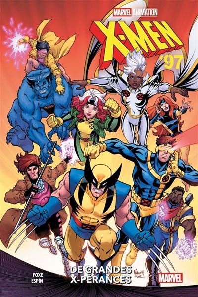 X-Men '97 : De grandes X-pérances - Steve Foxe - Panini Comics - cartonné - Comics