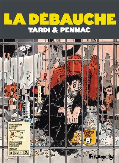 La débauche Nouvelle édition - Daniel Pennac - Futuropolis - cartonné - Bande dessinée