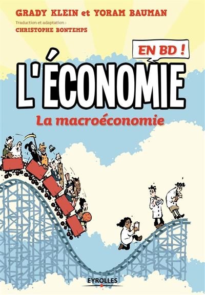 L'économie en BD La macroéconomie - Grady Klein - Eyrolles - broché - Bande dessinée