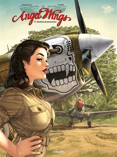 Angel Wings T1 Burma banshees - Romain Hugault - Paquet Eds - cartonné - Bande dessinée