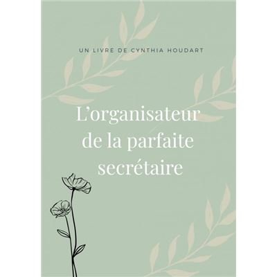 Organisateur de la parfaite secrétaire