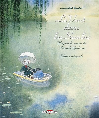 Le Vent dans les saules - Intégrale