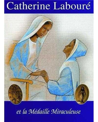 Catherine Laboure et la Médaille Miraculeuse - BD