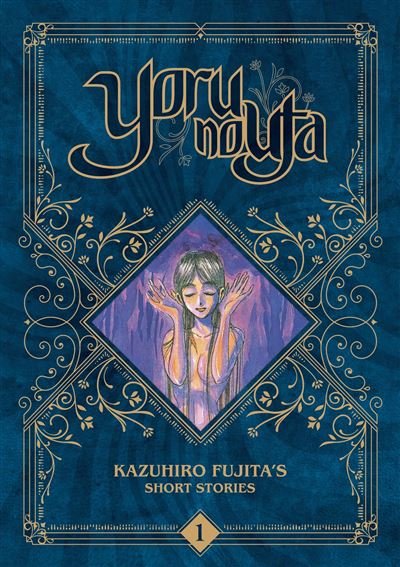 Yoru no Uta - Kazuhiro Fujita's Short Stories - Tome 01