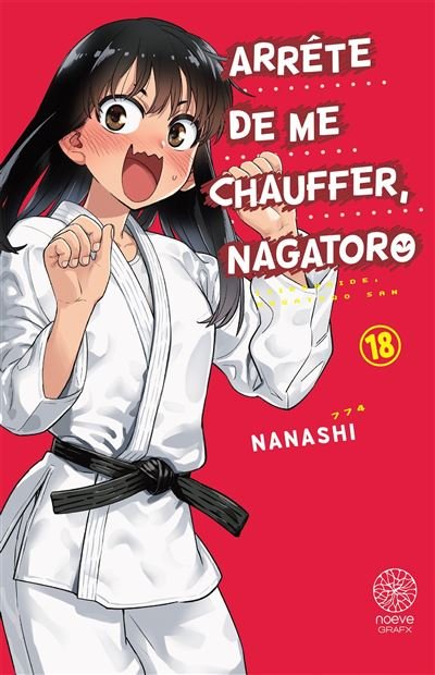 Arrête de me chauffer, Nagatoro - Tome 18