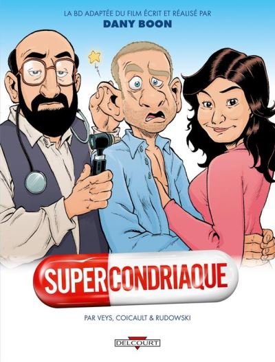 Supercondriaque - Pierre Veys - Delcourt - ebook (ePub illustré) - Bande dessinée