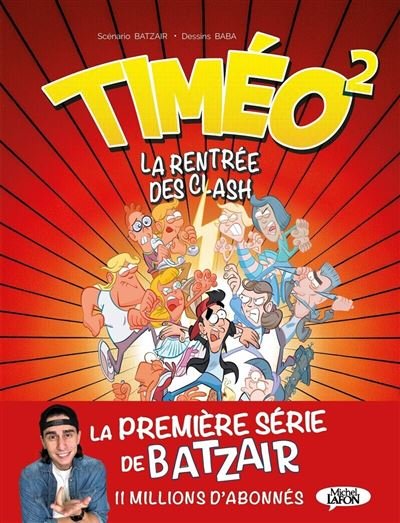 Timéo - Tome 2 -  Batzair - Michel Lafon - cartonné - Bande dessinée