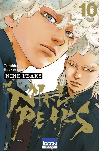 Nine Peaks T10 - Tetsuhiro Hirakawa - Ki-oon - ebook (ePub illustré) - Manga
