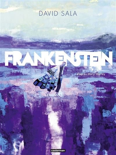 Frankenstein -  David Sala - Casterman - ebook (ePub illustré) - Bande dessinée