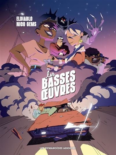 Les Basses uvres - Boris Dolivet - Les humanoïdes associés - ebook (ePub illustré) - Bande dessinée