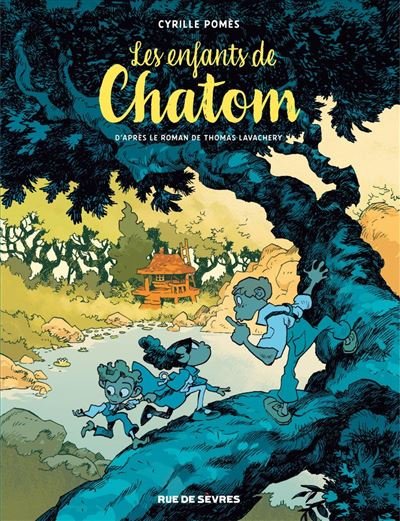 Les enfants de Chatom - Cyrille Pomès - Rue De Sevres - ebook (ePub) - Bande dessinée jeunesse